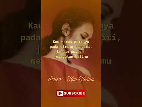 Kali Kedua - Raisa