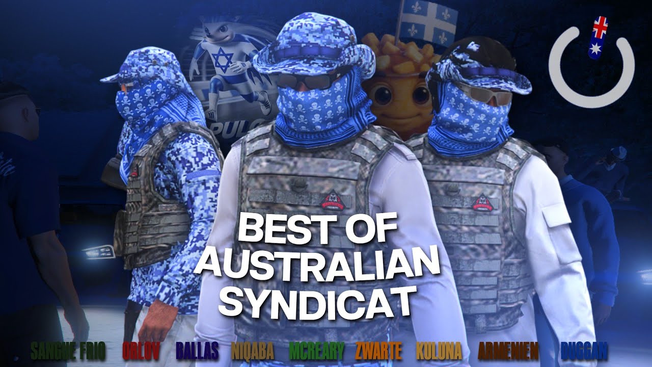 [ OFFLINE RP ] BEST OF AUSTRALIAN SYNDICATE #20-5 #ESTI #PULGA - YouTube
