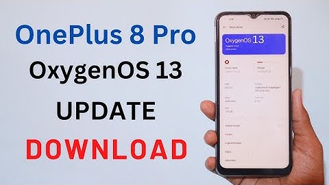 OnePlus 8 Pro OxygenOS 13 Update Download 🔥