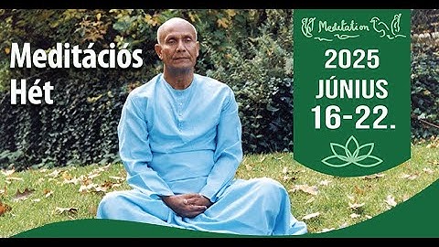 2025 Meditációs Hét péntek 5. rész
