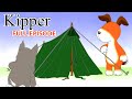 Kipper and The Camping Trip | Kipper the Dog | Season 2 Full Episode | Kids Cartoon Show