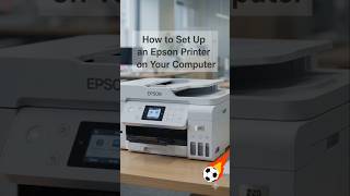 How to Set Up an Epson Printer on Your Computer | Easy Epson Printer Setup Guide 2026 #epsonprinter