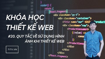 Thiết kế web 20 - Quy tắc sử dụng hình ảnh trong thiết kế website