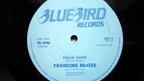 Francine McGee - Feelin Good