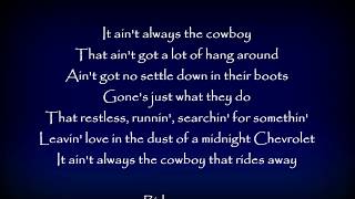 Video thumbnail of "Ain't Always the Cowboy - Jon Pardi Lyrics"