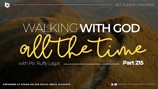 Walking with God Part 215 | Ruffy Lagat