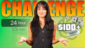 From Zero to $100 in 24 Hours Challenge: How to Make Quick Money With AI