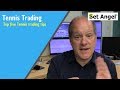 Betfair Trading - Top five Tennis trading tips - Peter ...