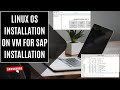 Linux OS installation on Virtual Machine for SAPHANA, S4HANA #Vmaware, #sapbasis #saphanatraining