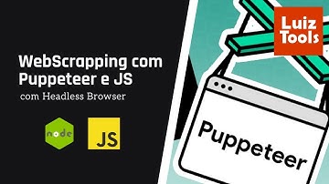 WebScrapping com Node.js e Puppeteer (Headless Browser)