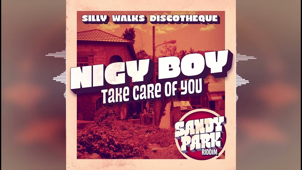 Nigy Boy - Take Care Of You [Silly Walks Discotheque] 2025 - YouTube