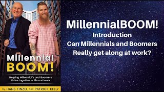 Book Introduction to MillennialBOOM! by Hans and Patrick