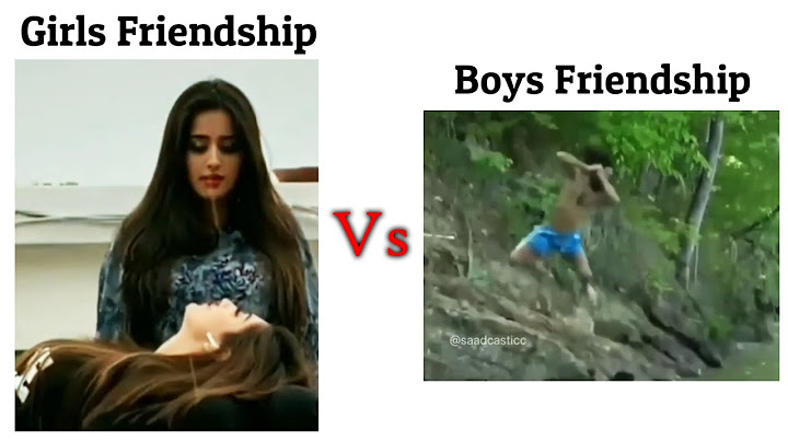 Girls Friendship Vs Boys Friendship !! Memes #viralmeme #mem