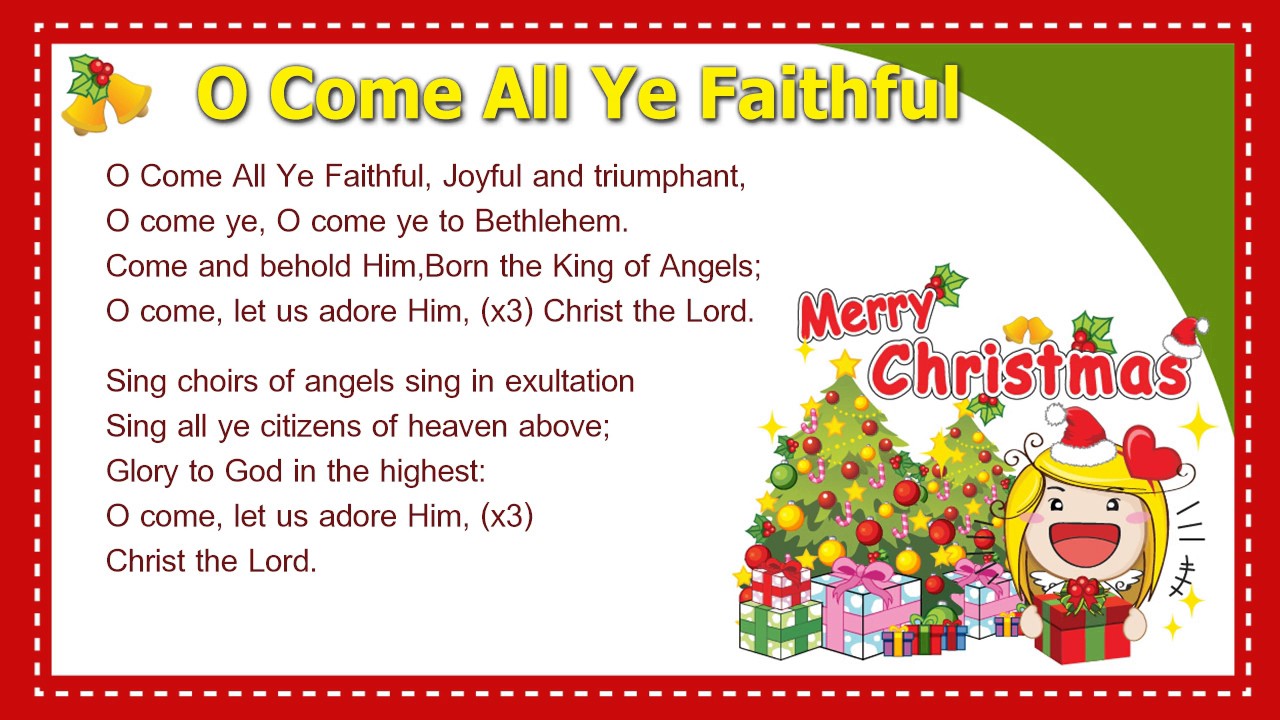 O Come All Ye Faithful (Lyrics) - YouTube