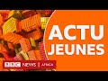 Bbc afrique bbc actu jeunes episode 65