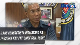 Download Lagu Ilang kongresista dismayado sa pagsibak kay PNP Chief Gen. Torre | TV Patrol MP3 Download Lagu Ilang kongresista dismayado sa pagsibak kay PNP Chief Gen. Torre | TV Patrol MP3