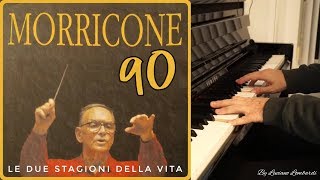 Morricone 90 - Le due stagioni della vita