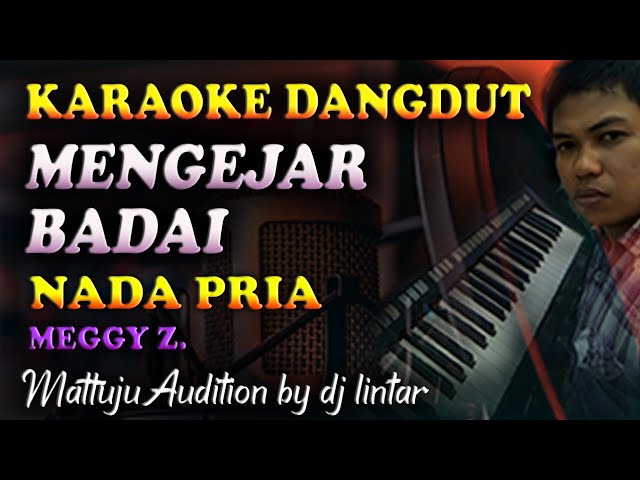 Karaoke Dangdut Mengejar Badai - Meggy Z || Nada Pria class=