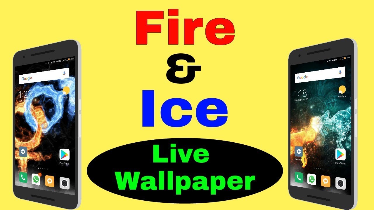 Fire Ice Live Wallpaper App For Android एडरइड क लए आग और बरफ क लइव वलपपर ऐप