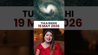 तुला राशिफल 19 मई 2026 | Tula Rashi Horoscope