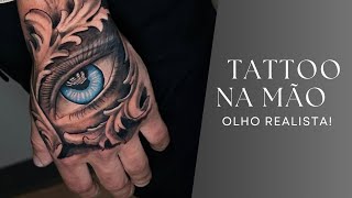 Tattoo na mão - olho realista do começo ao fim