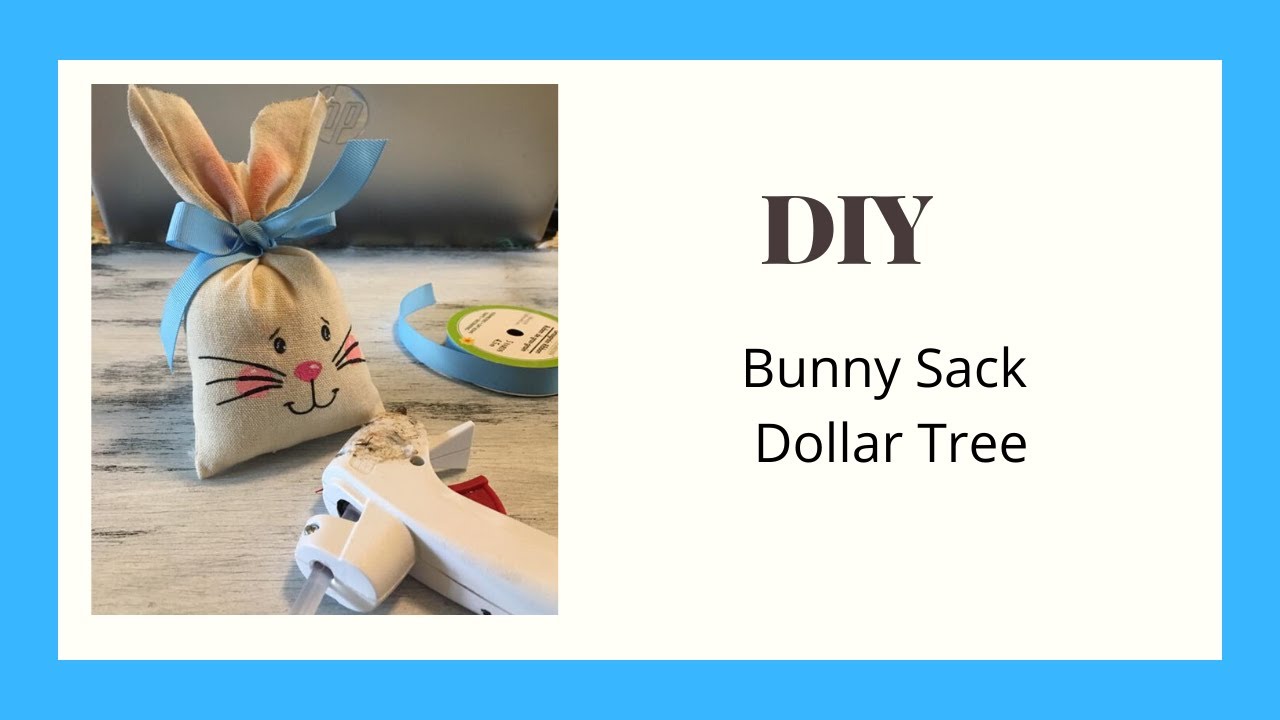 DIY Burlap Sack Bunnies Dollar Tree Craft YouTube