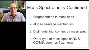 Mass Spectrometry, Part 2 of 2