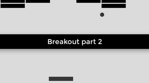 How to make Breakout Part 2 (Unity tutorial) | Ball movement and Box collision