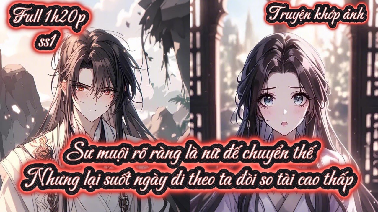 Sư muội rõ ràng là nữ đế chuyển thế Nhưng lại suốt ngày đi theo ta đòi so tài cao thấp ss1