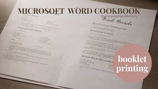 How to Print a Booklet (Family Cookbook) in Microsoft Word by The New Lighter Life 4,292 views 2 years ago 8 minutes, 56 seconds