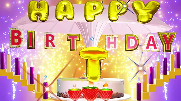 T Birthday Song| Birthday Song T| Happy Birthday Song|Happy Birthday To You #name #nameart