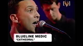 Watch Blueline Medic Cathedral video