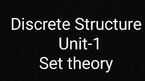 Lec 1/ RGPV/ Set theory/Discrete structure (Discrete Mathmatics) Cse B.tech 3 rd Sem 2nd Year 