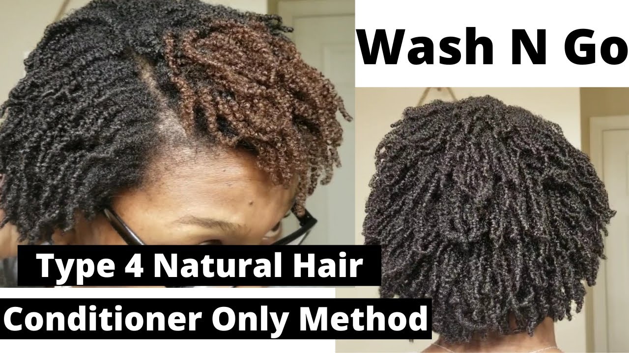 Wash N Go on Type 4c Hair Conditioner Only Method YouTube