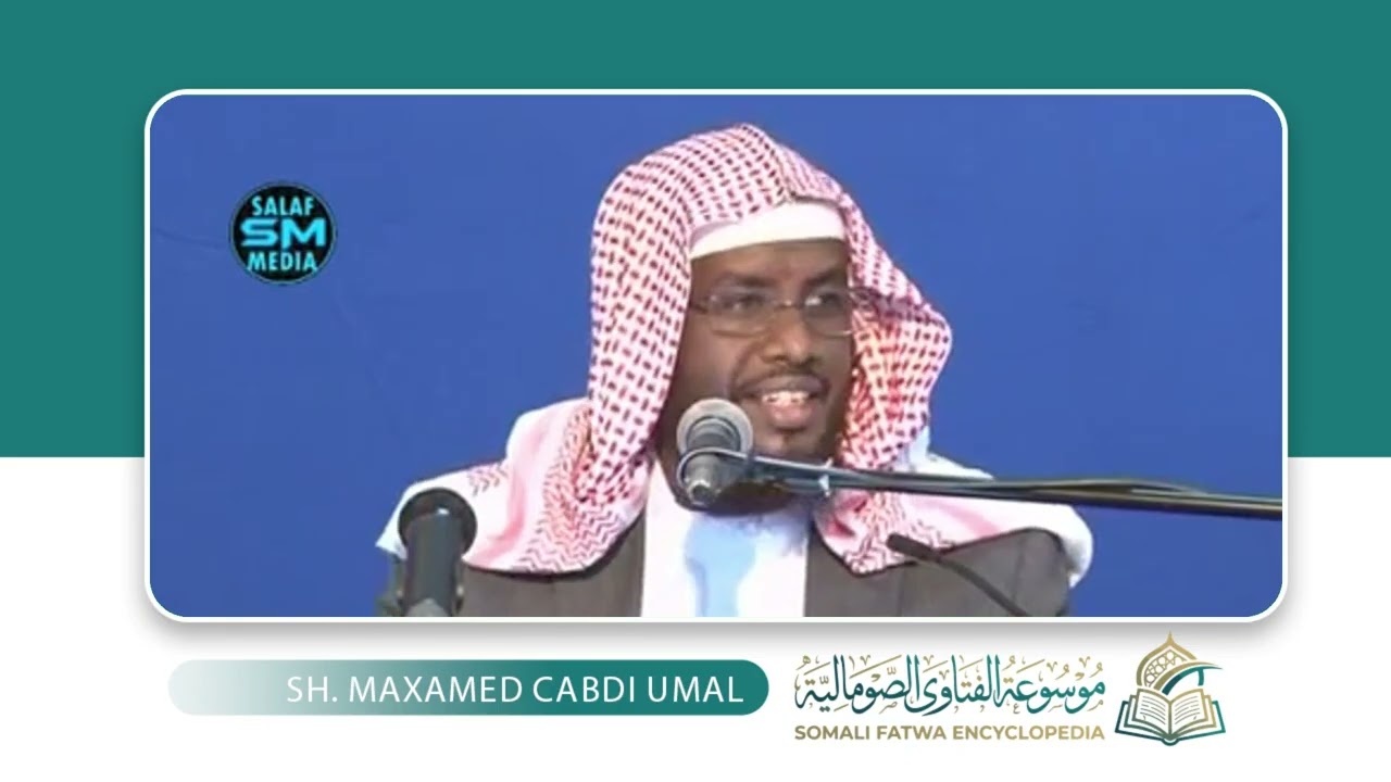 kala duwanaanta fatwada caalimka | Sh Maxamed Cabdi Umal