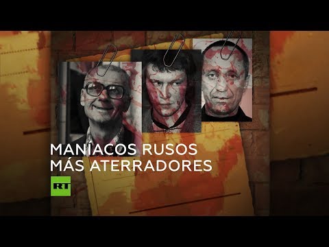 Vídeo: Maníacos Y Psicópatas Rusos - Vista Alternativa