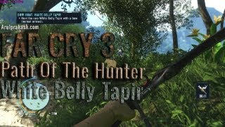 Far Cry 3 Path Of The Hunter - White Belly Tapir Bow Hunt