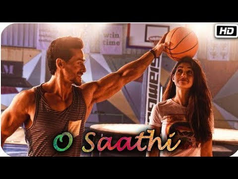 Baaghi 2 : O Saathi Video Song | Tiger Shroff | Disha Patani | Arko | Ahmed Khan | Sajid Nadiadwala