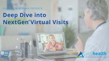 Deep Dive into NextGen Virtual Visits