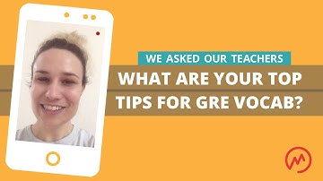 Top tips for GRE vocab questions | GRE FAQ