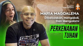 MARY MAGDALENE - FREED, SERVED & EXPERIENCED GOD'S FAVOR #pleaseshare