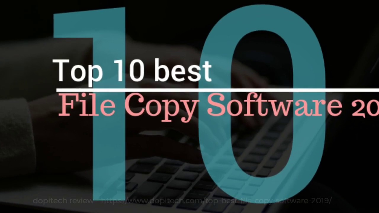 The best file copy software 2019 - YouTube