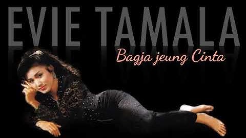 Evie Tamala - Bagja jeung Cinta