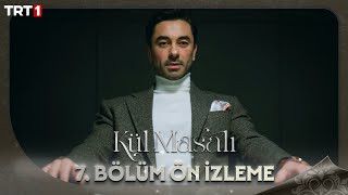 Kül Masalı 7. Bölüm Ön İzleme @trt1