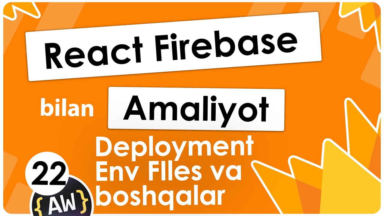 Deployment va env fayllar