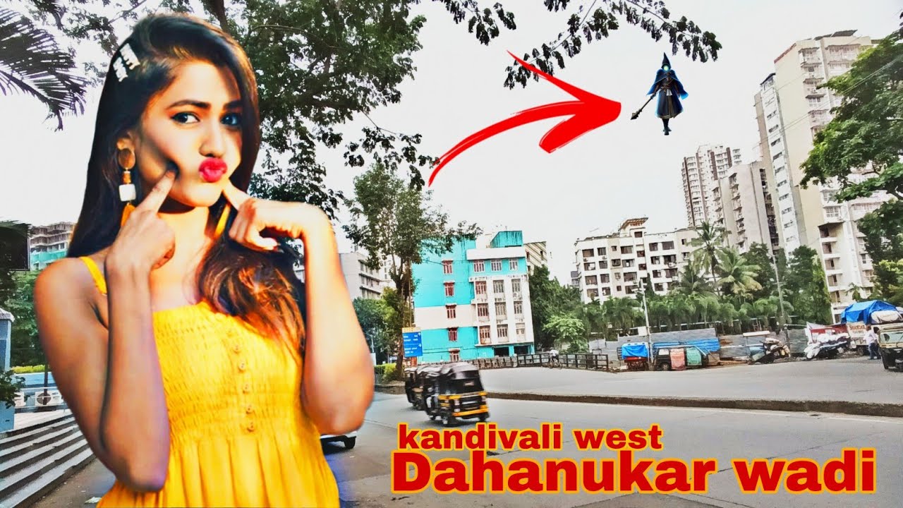 Dahanukar wadi MG Road kandivali west mumbai दहनुकरवादी dahanukarwadi
