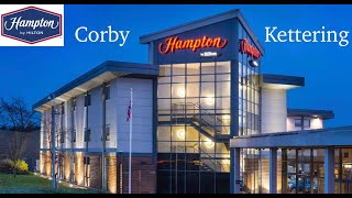 Hampton by Hilton Corby Kettering - One of the Best Hamptons?