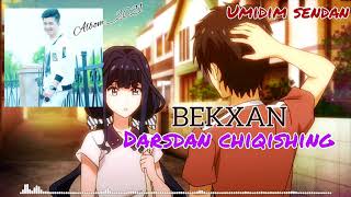Bekxan_Darsdan chiqishing New Song 2021 (Official Audio)