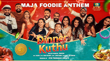 Dinner Kuthu 4K | Music Video | Maja Foodie Anthem | Abijith Paul #DinnerKuthu #VriddhiVishal