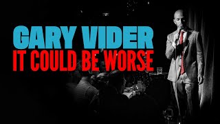 Gary Vider - It Could Be Worse | Full Stand-Up Special [2024]